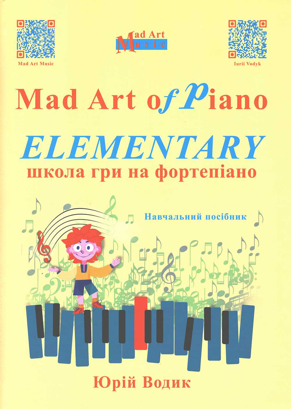 Ноты Mad Art of Piano: ELEMENTARY. Школа гри на фортепіано
