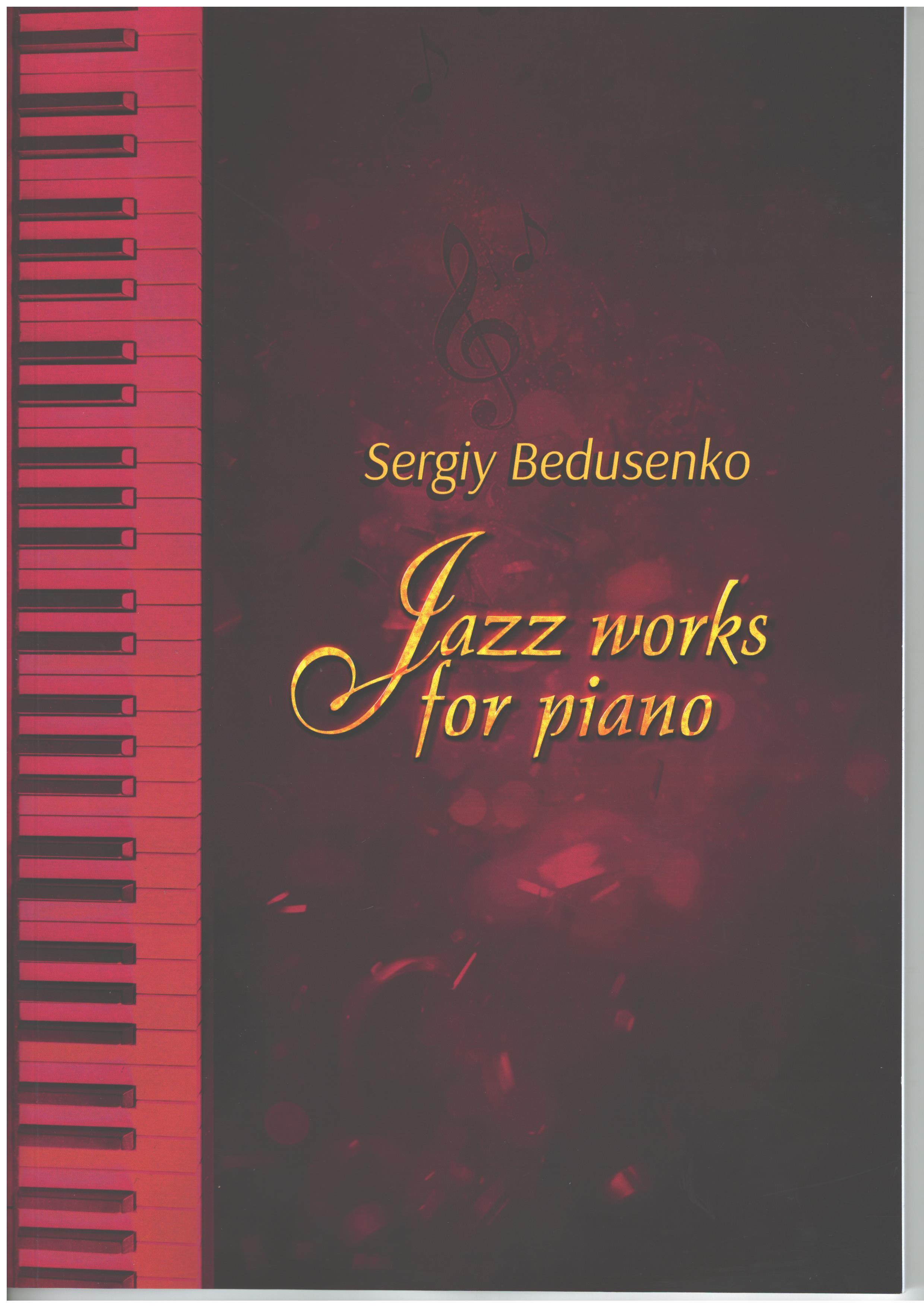 Бедусенко Сергій. Джазові твори для фортепіано